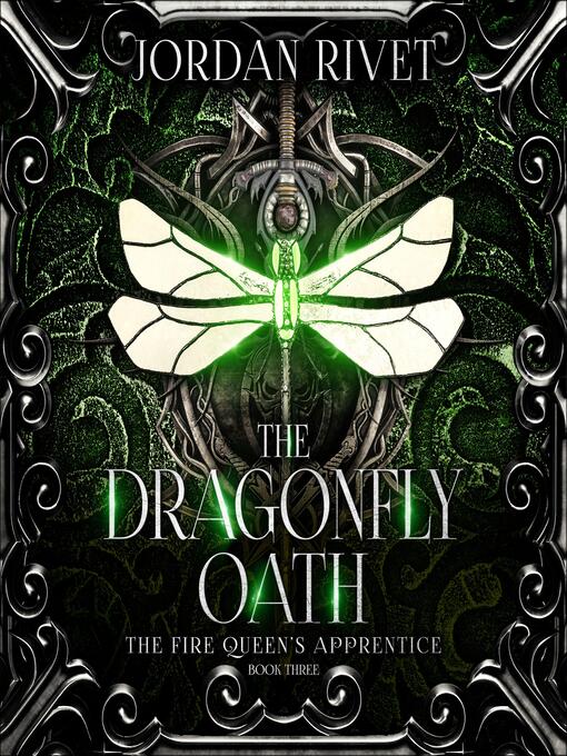 Title details for The Dragonfly Oath by Jordan Rivet - Available